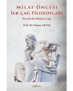 Milat Öncesi İlk Çağ Filozofları