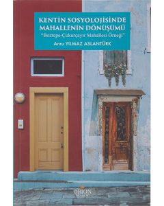 Kentin Sosyolojisinde Mahallenin Dönüşümü