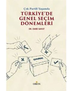 Çok Partili Yaşamda Türkiye’de Genel Seçim Dönemleri