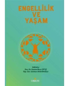 Engellilik ve Yaşam