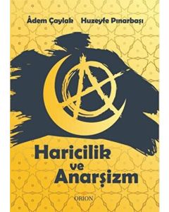 Haricilik ve Anarşizm