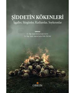 Şiddetin Kökenleri