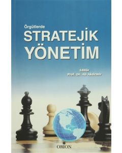 Örgütlerde Stratejik Yönetim