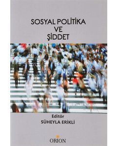 Sosyal Politika ve Şiddet
