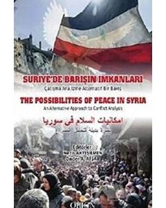 Suriye`de Barışın İmkanları