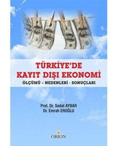 Türkiye`de Kayıt Dışı Ekonomi
