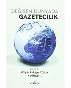 Değişen Dünyada Gazetecilik