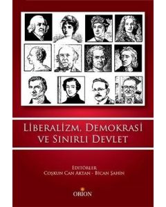 Liberalizm Demokrasi ve Sınırlı Devlet