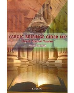 Yargıç Brifinge Gider mi?