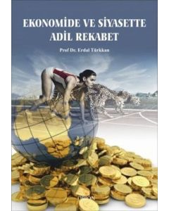 Ekonomide ve Siyasette Adil Rekabet