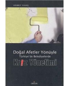 Doğal Afetler Yönüyle Kriz Yönetimi