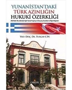 Yunanistan’daki Türk Azınlığın Hukuki Özerkliği