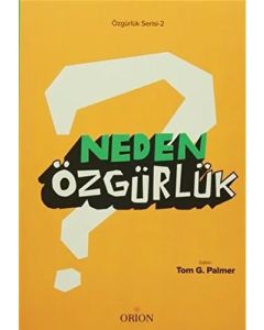 Neden Özgürlük