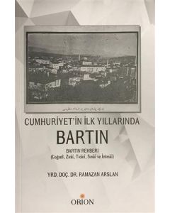 Cumhuriyet`in İlk Yıllarında Bartın