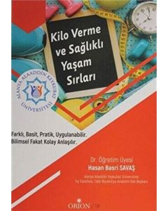 Kilo Verme ve Sağlıklı Yaşam Sırları
