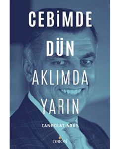 Cebimde Dün Aklımda Yarın