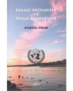 İnsani Müdahale ve Siyasi Meşruiyeti