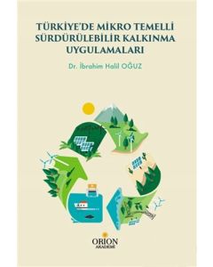 Türkiye’de Mikro Temelli Sürdürülebilir Kalkınma Uygulamaları
