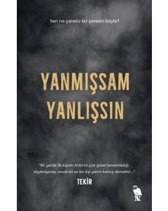 Yanmışsam Yanlışsın