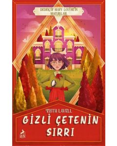 Gizli Çetenin Sırrı