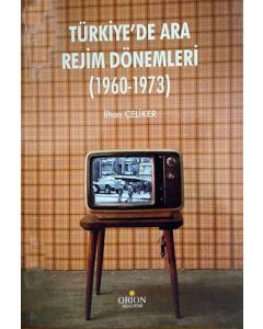Türkiye'de Ara Rejim Dönemleri