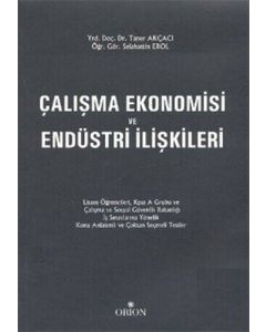 Çalışma Ekonomisi ve Endüstri İlişkileri