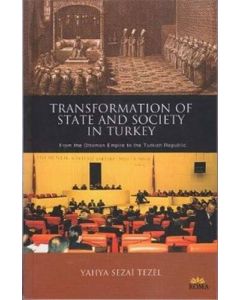 Transformation of State and Society in Turkey