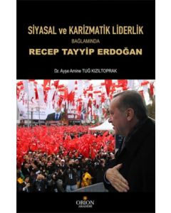 Siyasal ve Karizmatik Liderlik