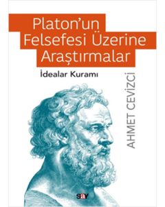 Platon’un Felsefesi Üzerine Araştırmalar