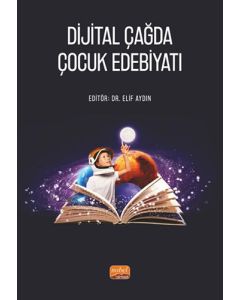 Dijital Çağda Çocuk Edebiyatı