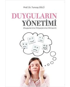 Duyguların Yönetimi