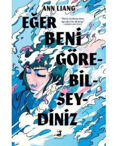 Eğer Beni Görebilseydiniz