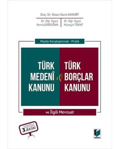 Türk Medeni Kanunu ve Türk Borçlar Kanunu ve İlgili Mevzuat (Ciltli)