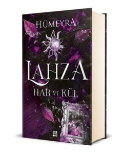 Lahza 2 - Har ve Kül (Ciltli)