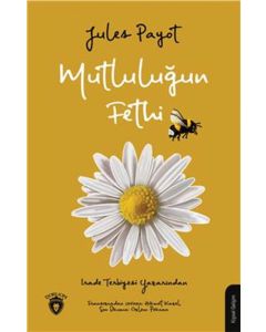 Mutluluğun Fethi