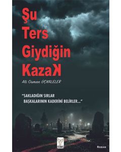 Şu Ters Giydiğin Kazak