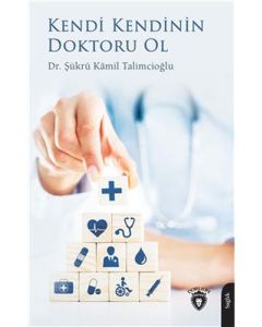 Kendi Kendinin Doktoru Ol