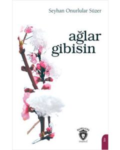 Ağlar Gibisin