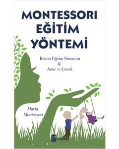 Montessorı Eğitim Yöntemi