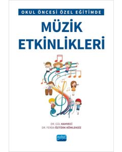 Okul Öncesi Özel Eğitimde Müzik Etkinlikleri