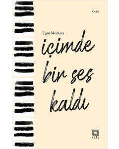 İçimde Bir Ses Kaldı