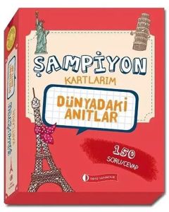 Dünyadaki Anıtlar - Şampiyon Kartlarım