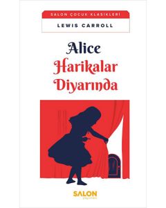  Alice Harikalar Diyarında