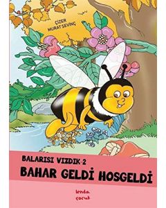 Balarısı Vızdık – 2 Bahar Geldi Hoşgeldi
