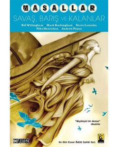 Masallar 11 - Savaş, Barış ve Kalanlar