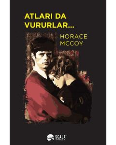 Atları da Vururlar