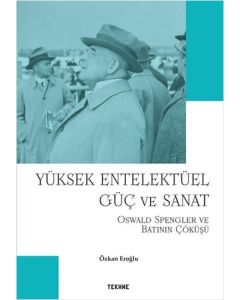 Yüksek Entelektüel Güç ve Sanat