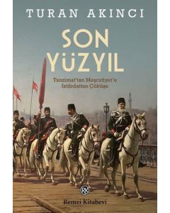 Son Yüzyıl
