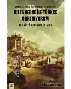 Jules Verne ile Türkçe Öğreniyorum A1 Seviyesi - Jules Verne’in Hayatı