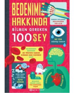 Bedenimiz Hakkında Bilmen Gereken 100 Şey